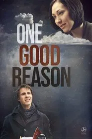 One Good Reason movie poster