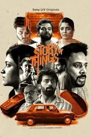 Story of Things movie poster