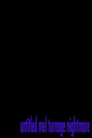 Untitled Mel Turnage Nightmare movie poster