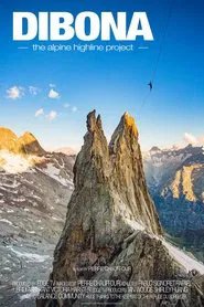 Poster do filme Dibona, The Alpine highline project