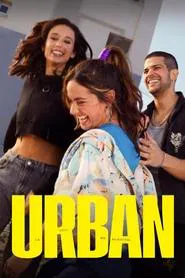 Urban: la vida es nuestra tv show poster