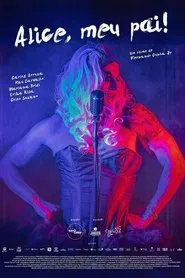 Alice, My Father! movie poster