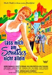 Laß mich am Sonntag nicht allein movie poster