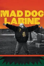 Mad Dog Labine movie poster