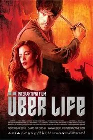 Uber Life: An Interactive Movie movie poster