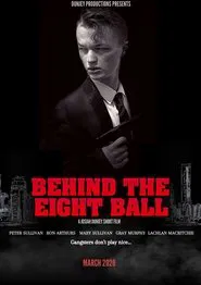 Behind the Eight Ball movie poster