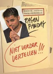 Poster do filme Rayen Panday: Niet Verder Vertellen