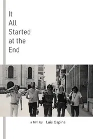 It All Started at the End movie poster