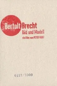 Bertolt Brecht - Images and Model movie poster