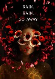 Rain, Rain, Go Away movie poster