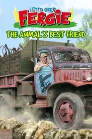 Little Grey Fergie: The Animal’s Best Friend movie poster