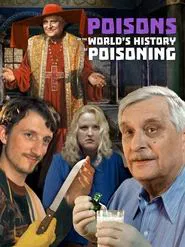 Poster do filme Poisons or the World History of Poisoning