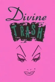 Divine Trash movie poster