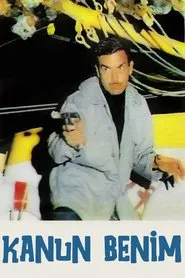 Poster do filme Kanun Benim