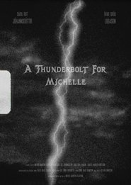 A Thunderbolt for Michelle movie poster