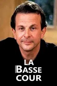 La Basse-cour tv show poster
