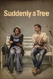 Suddenly a Tree movie poster