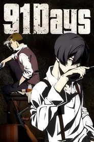 91 Days tv show poster