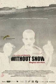 Poster do filme Without Snow