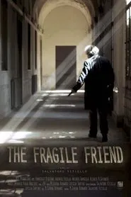 The Fragile Friend movie poster