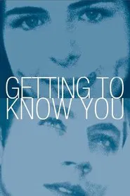 Getting to Know You movie poster