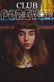 Club Forever tv show poster