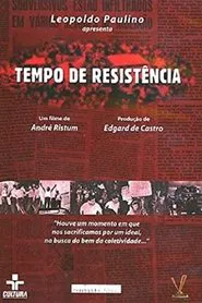 Tempo de Resistência movie poster