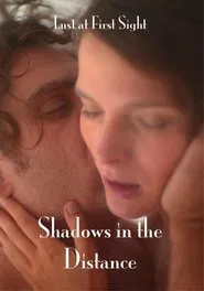 Shadows in the Distance movie poster