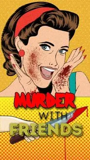 Murder with Friends tv show poster