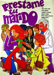 Préstame tu Marido movie poster