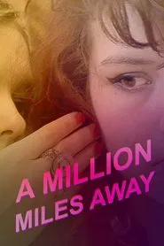 A Million Miles Away movie poster