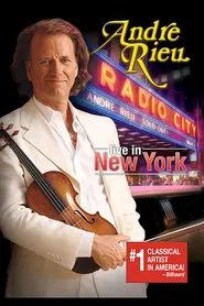 Andre Rieu : Live In New York movie poster