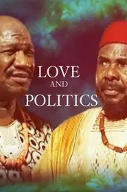 Poster do filme Love And Politics