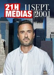 Poster do filme 21h Medias: Le 11 Septembre 2001