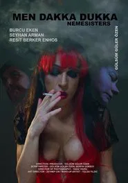 Poster do filme Men Dakka Dukka / Nemesisters