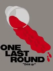 Poster do filme One Last Round
