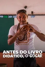 Antes do livro didático, o cocar movie poster