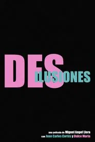 DESilusiones movie poster