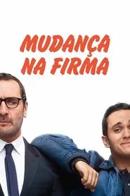 Poster do filme Mudança na Firma