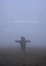 A Short Story movie poster
