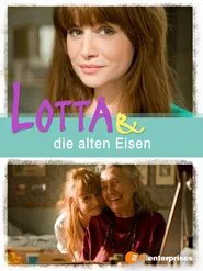 Lotta & die alten Eisen movie poster