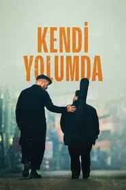 Kendi Yolumda movie poster