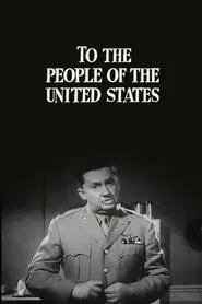 To the People of the United States movie poster