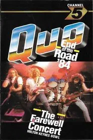 Status Quo - End Of The Road '84 movie poster