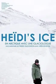 Poster do filme Heïdi's Ice