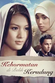 Kehormatan di Balik Kerudung movie poster