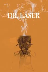 Dr. Laser movie poster
