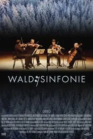 Wald:Sinfonie movie poster