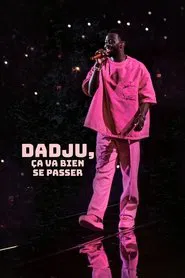 Ça va bien se passer, Dadju tv show poster