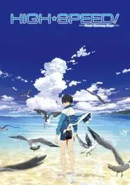 Poster do filme High Speed!: Free! Starting Days